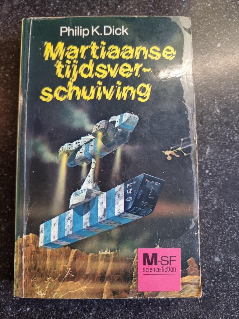 Martiaanse tijdverschuiving - Philip K. Dick, Ophalen of Verzenden