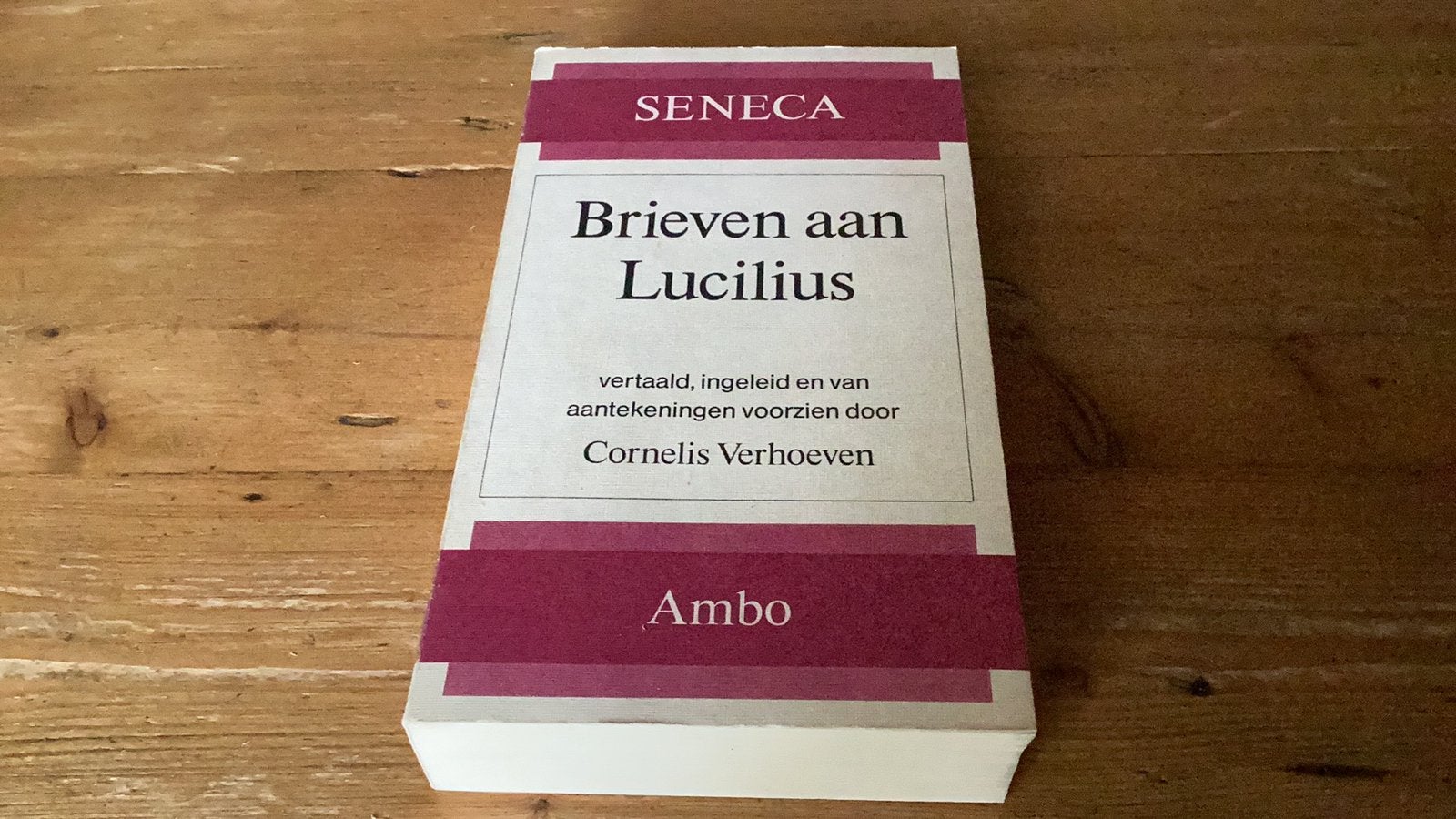 BRIEVEN AAN LUCILIUS - Seneca (vertaling Cornelis Verhoeven), Ophalen of Verzenden, Zo goed als nieuw, Overige uitgevers