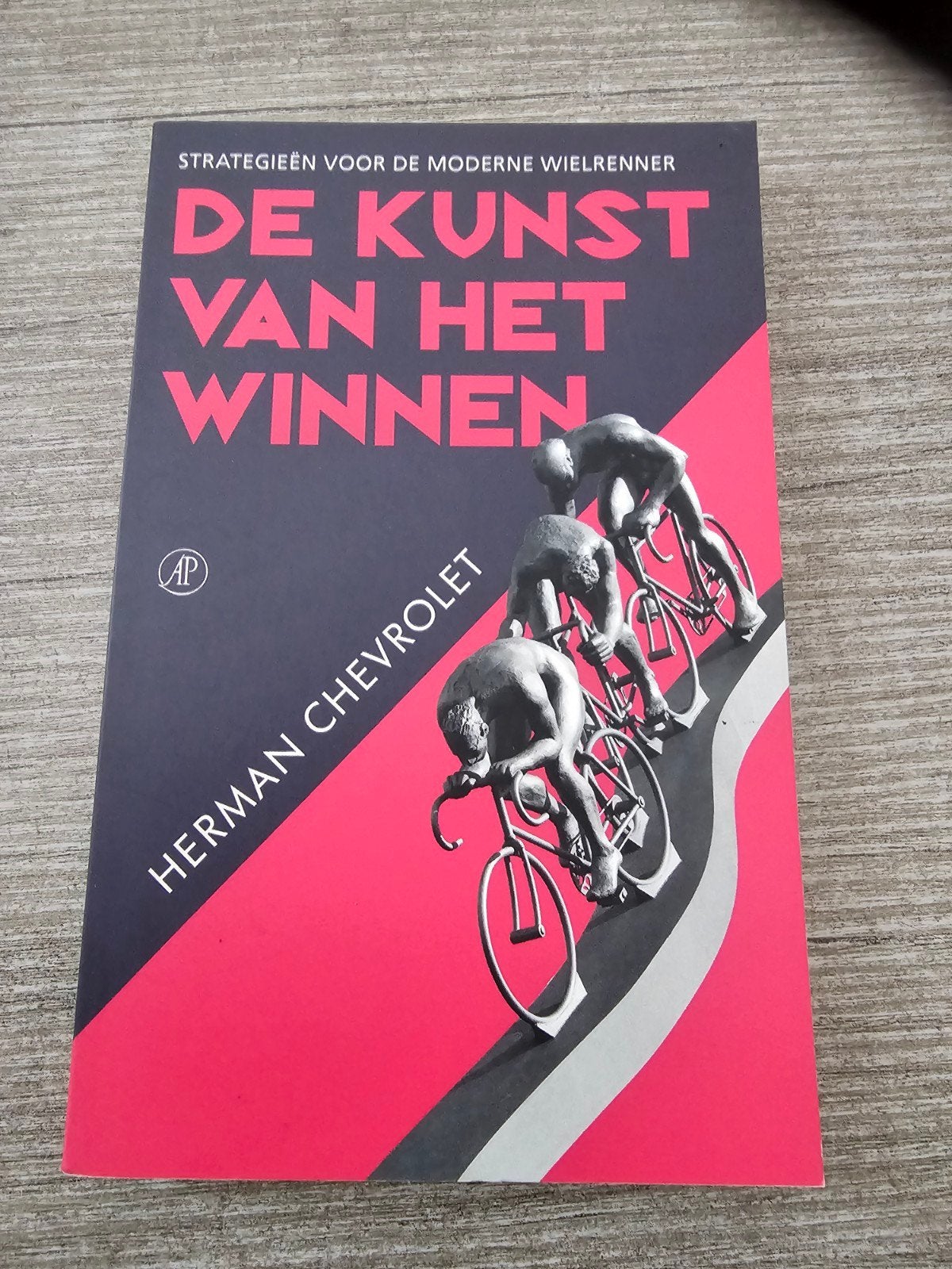 De Kunst van het Winnen - StrategieÃ«n voor Wielrenners, Ophalen of Verzenden, Gelezen, Herman Chevrolet, Lopen en Fietsen