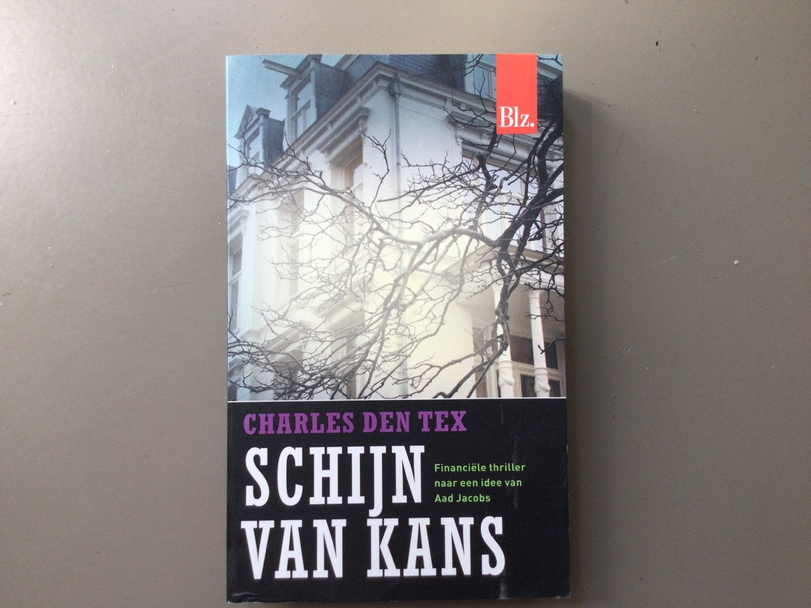 Schijn van kans, Charles den Tex, Ophalen of Verzenden, Gelezen