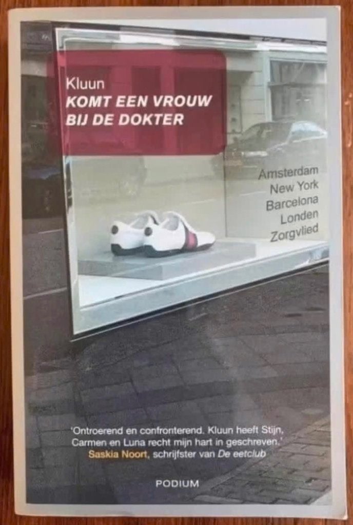 Komt een vrouw bij de dokter; Kluun; ISBN 9057591669, Ophalen of Verzenden, Zo goed als nieuw