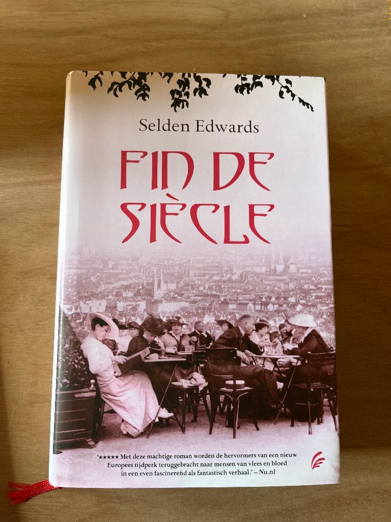 boek: 	Fin de siècle,	Selden Edwards, Ophalen of Verzenden, Zo goed als nieuw, Selden Edwards, Europa overig