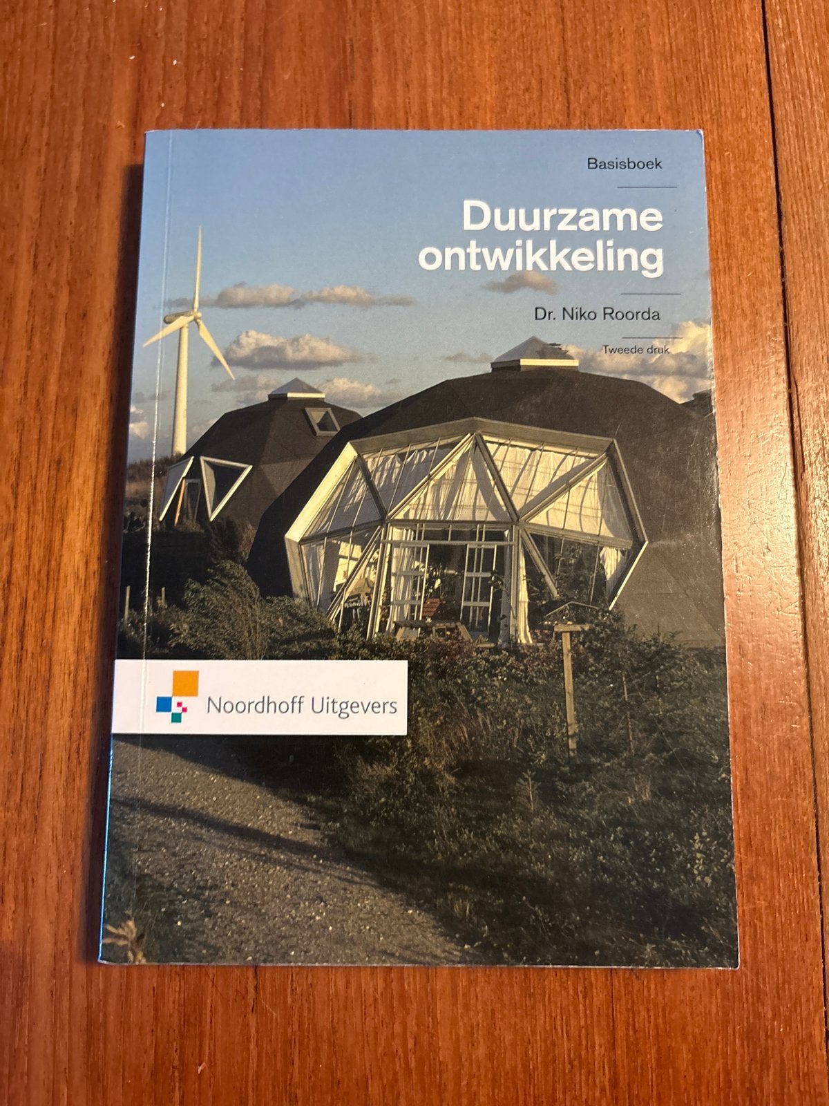Duurzame ontwikkeling - Tweede editie 2011 - Dr. Niko Roorda, Ophalen of Verzenden, Gamma, Gelezen, HBO