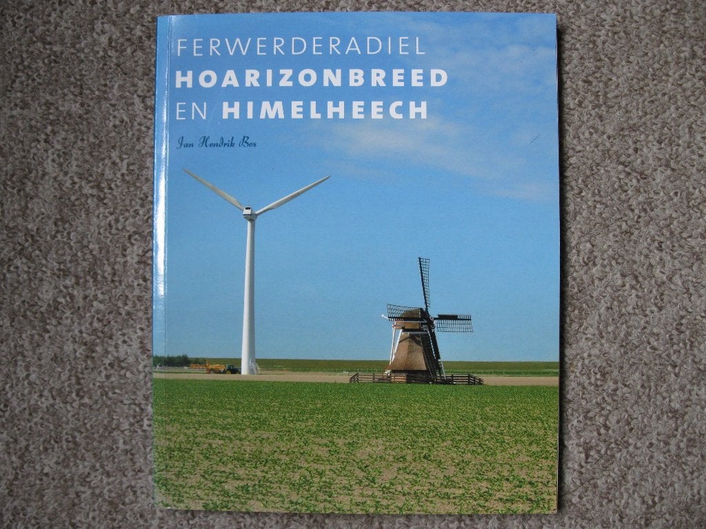 Ferwerderadiel Hoarizonbreed en himelheech, Bos, 2011., Ophalen of Verzenden, Zo goed als nieuw, Noord-Brabant