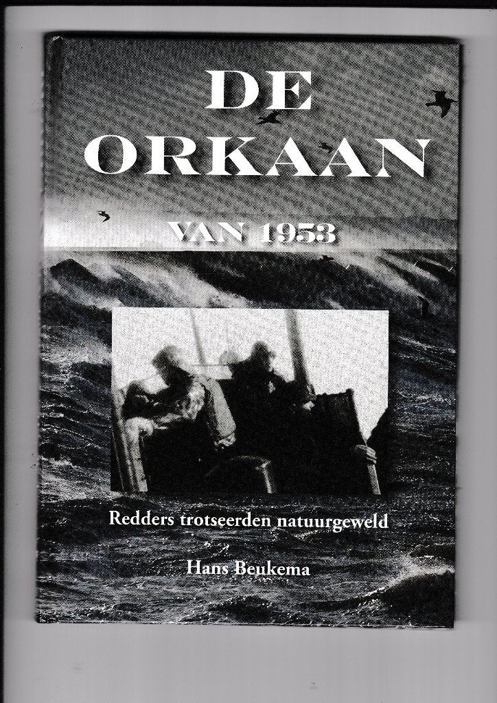 De Orkaan van 1953 - Hans Beukema, Verzenden, 20e eeuw of later, Gelezen