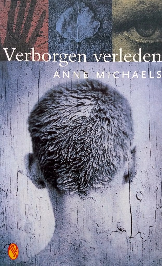 Anne Michaels - Verborgen verleden, Ophalen of Verzenden, Gelezen, Wereld overig