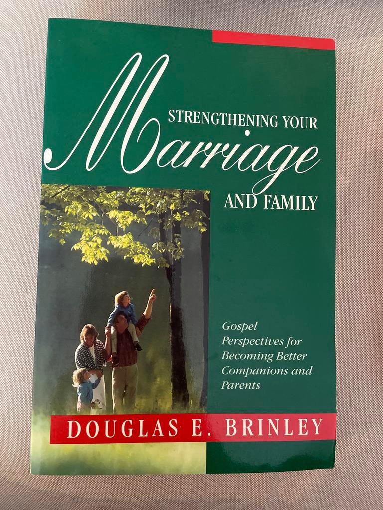 Strengthening Your Marriage and Family - Douglas E. Brinley, Boeken, Godsdienst en Theologie, Ophalen of Verzenden, Zo goed als nieuw