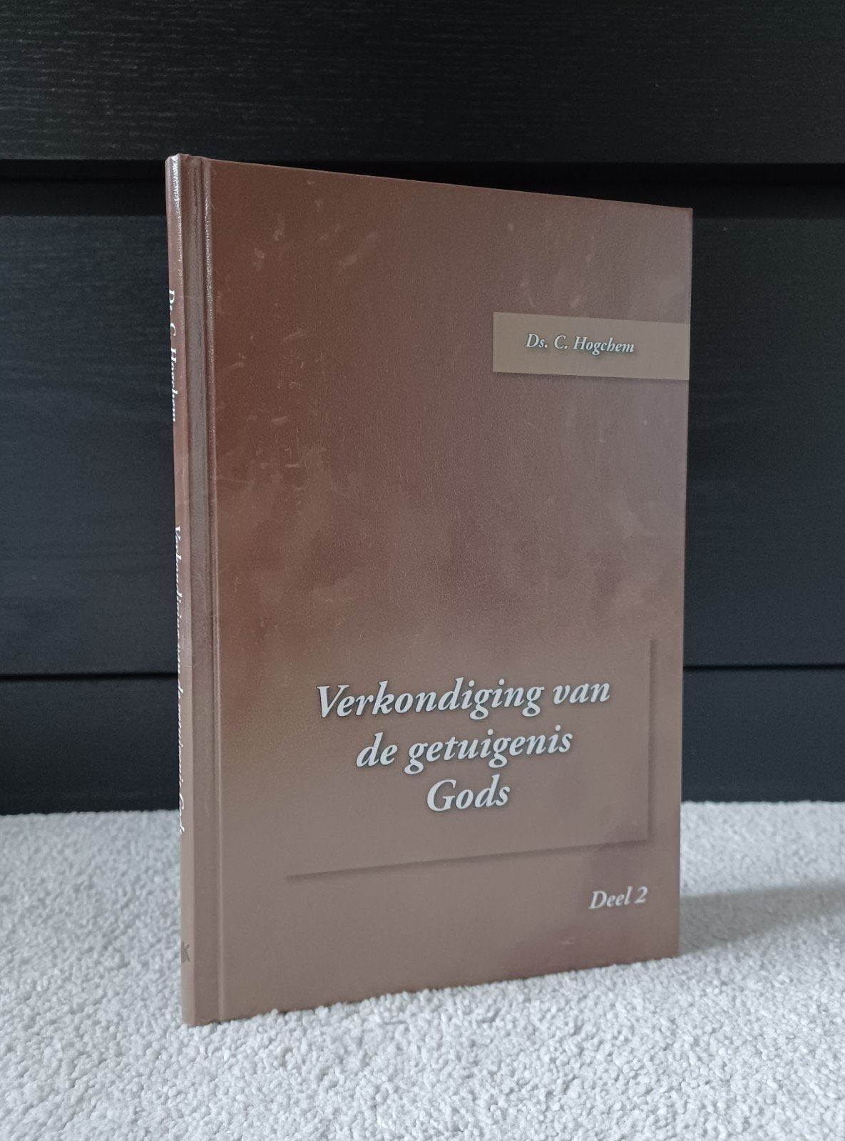 Ds. C. Hogchem, Verkondiging van de getuigenis Gods (deel 2), Ophalen of Verzenden, Zo goed als nieuw