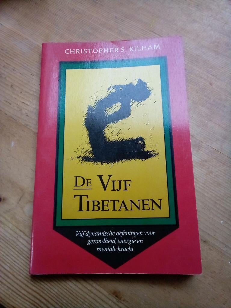 christopher s. kilham - de vijf tibetanen, Boeken, Ophalen of Verzenden, Gelezen, Christopher S. Kilham