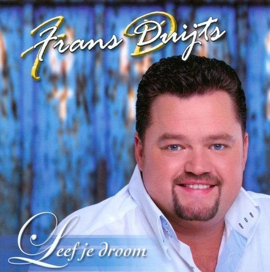 Frans Duijts – Leef je Droom CD, Ophalen of Verzenden, Zo goed als nieuw, Pop, Album
