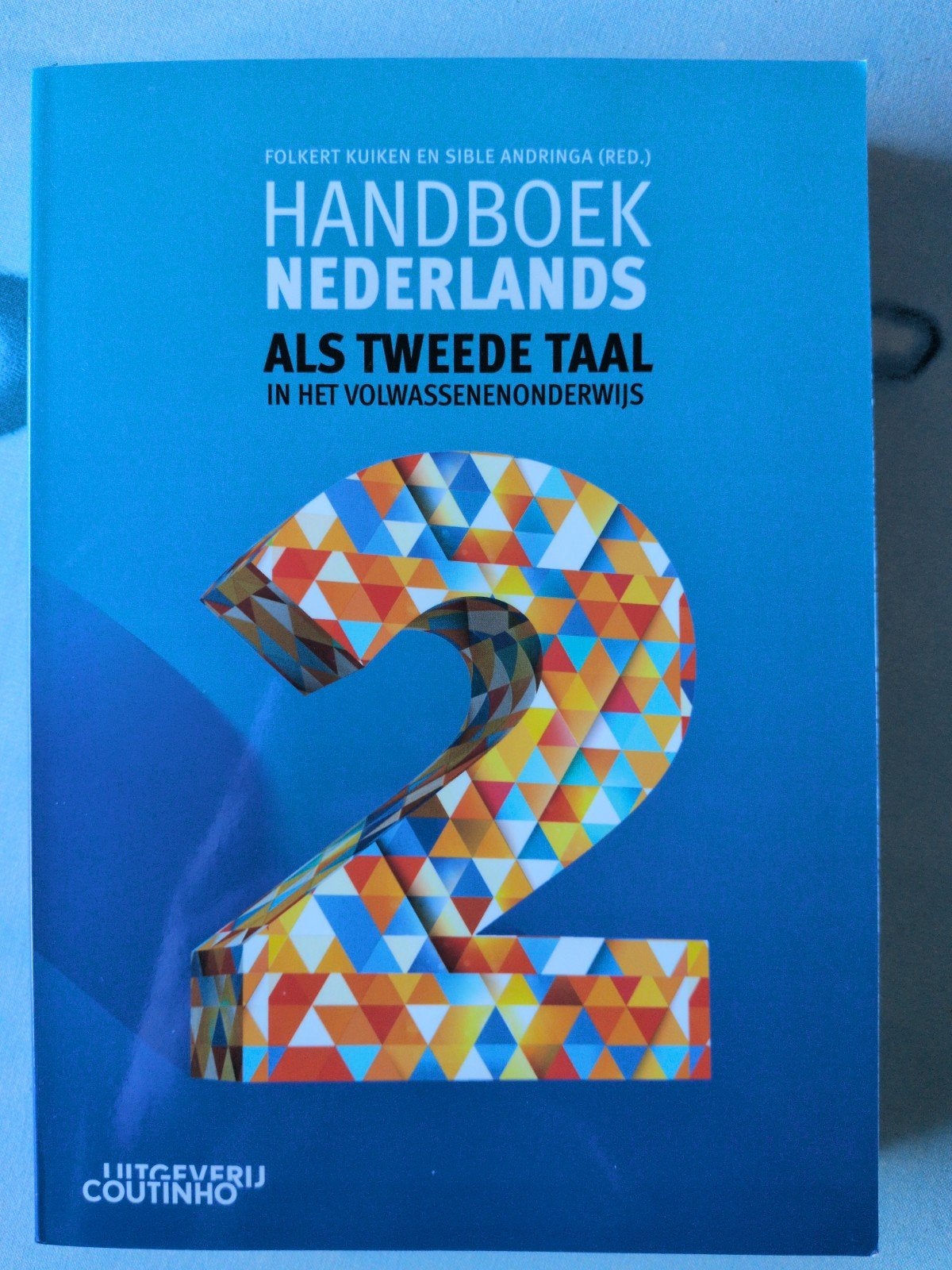 Handboek Nederlands als Tweede Taal nieuwste druk, Boeken, Zo goed als nieuw, Gamma, Folkert Kuiken en Sible Andringa (red.), HBO