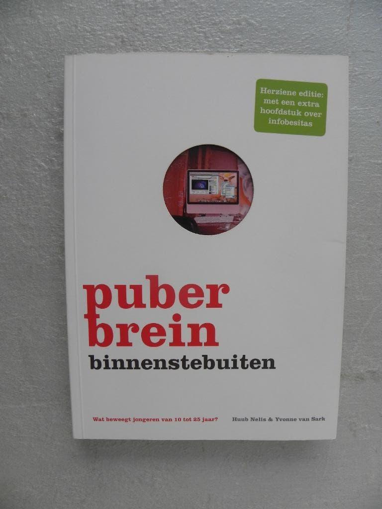 Puberbrein binnenstebuiten, met hfdst. over infobesitas, Boeken, Ophalen of Verzenden, Zo goed als nieuw, Zwangerschap en Bevalling