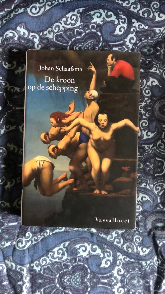 Johan Schaafsma - De kroon op de schepping, Ophalen of Verzenden, Zo goed als nieuw, J. Schaafsma