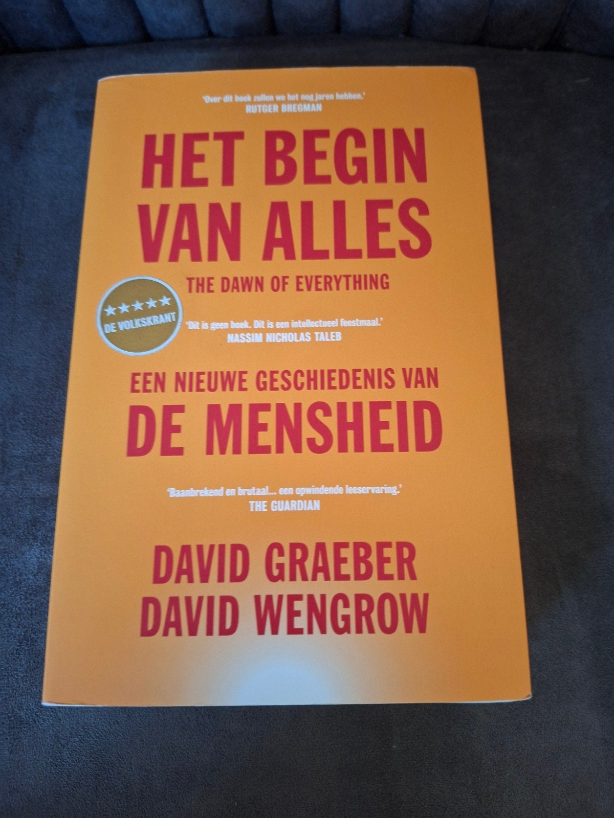 Het Begin Van Alles - David Graeber & David Wengrow, Ophalen of Verzenden, 20e eeuw of later, Zo goed als nieuw, David Graeber, David Wengrow