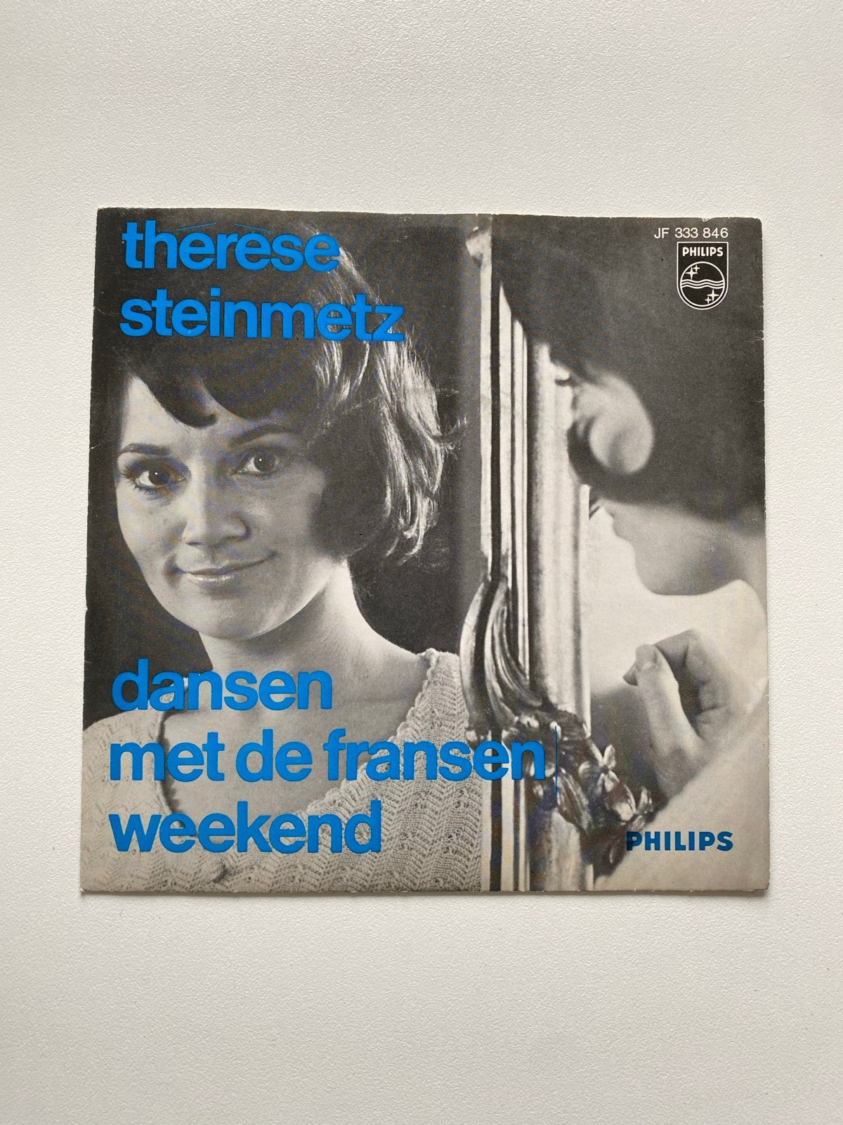 Therese Steinmetz - Dansen Met De Fransen / Weekend (Vinyl), Gebruikt, Originele persing, 7 inch, Ophalen of Verzenden
