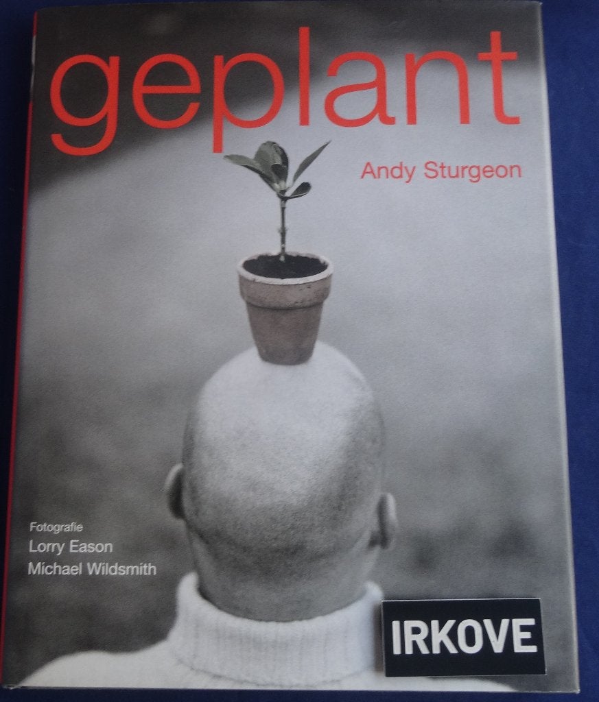 GEPLANT * Andy Sturgeon *, Verzenden, Zo goed als nieuw, Andy Sturgeon, Moestuin