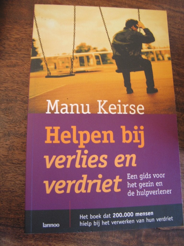 Helpen bij verlies. Manu Keirse, Boeken, Ophalen of Verzenden, Zo goed als nieuw, Sociale psychologie