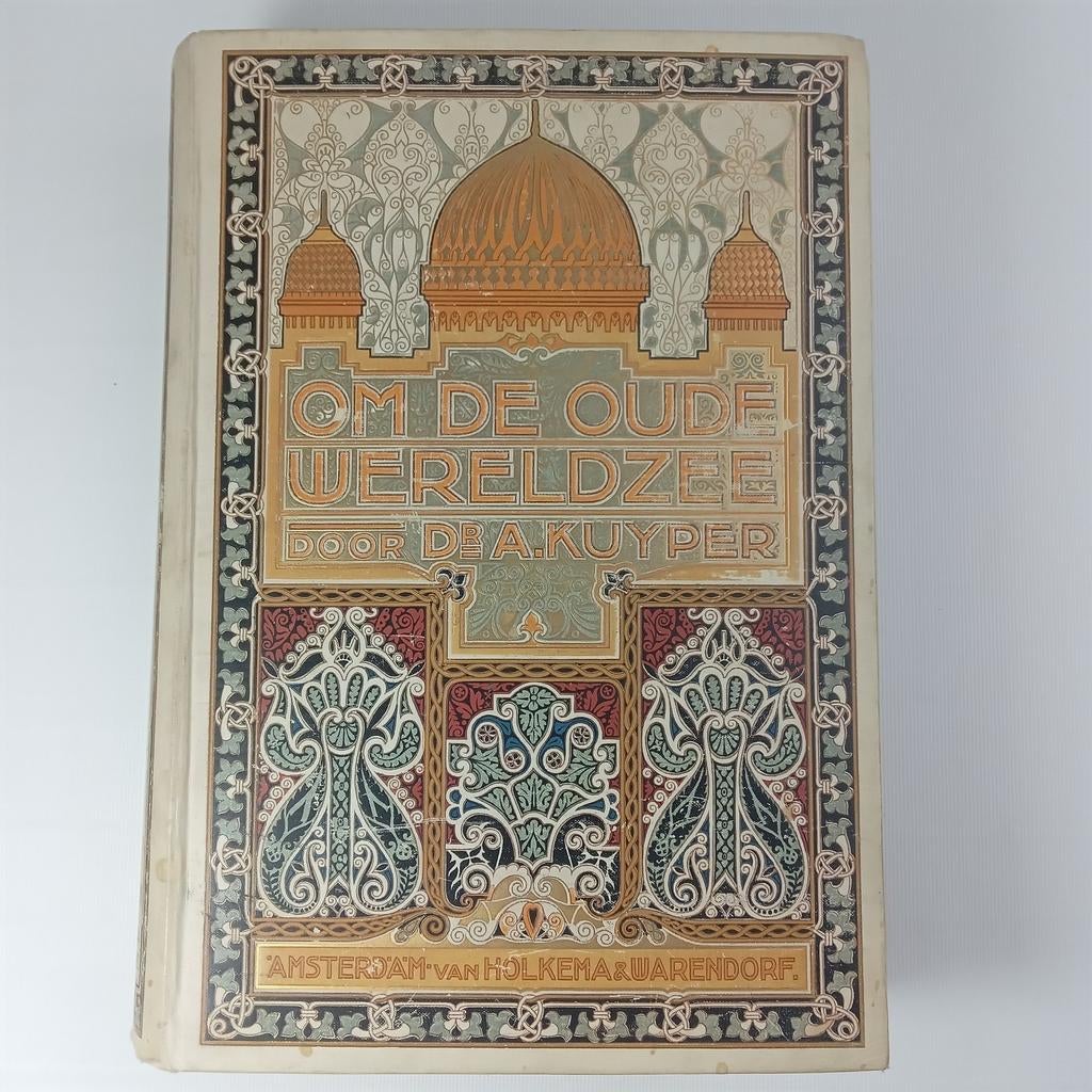 Om de Oude Wereldzee - Dr. A. Kuyper (Geïllustreerd), Ophalen of Verzenden, Gelezen, Dr. A. Kuyper, Nederland