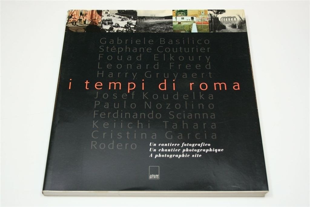 I Tempi di Roma — Internationale Kunstfotografie, Ophalen of Verzenden, Gelezen, Fotografen