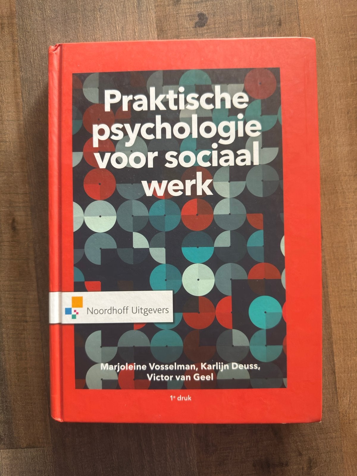 Praktische psychologie voor sociaal werk - 1e druk, Ophalen of Verzenden, Zo goed als nieuw, Overige onderwerpen