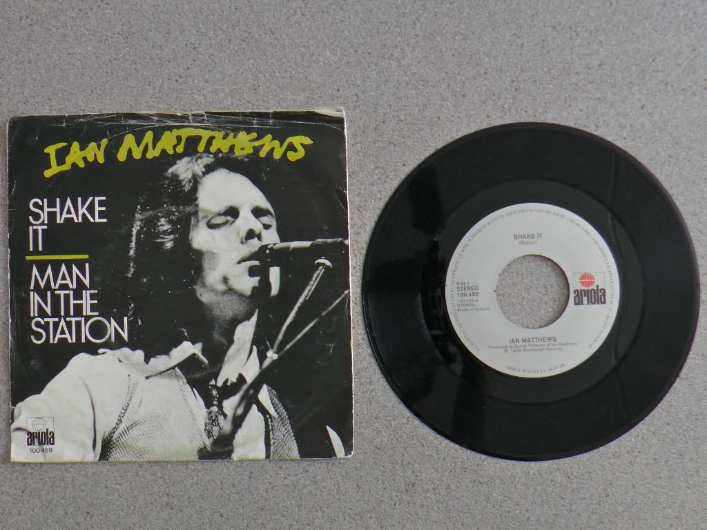 Ian Matthews - Shake it VINYL SINGLE, Gebruikt, 7 inch, Single, Ophalen of Verzenden