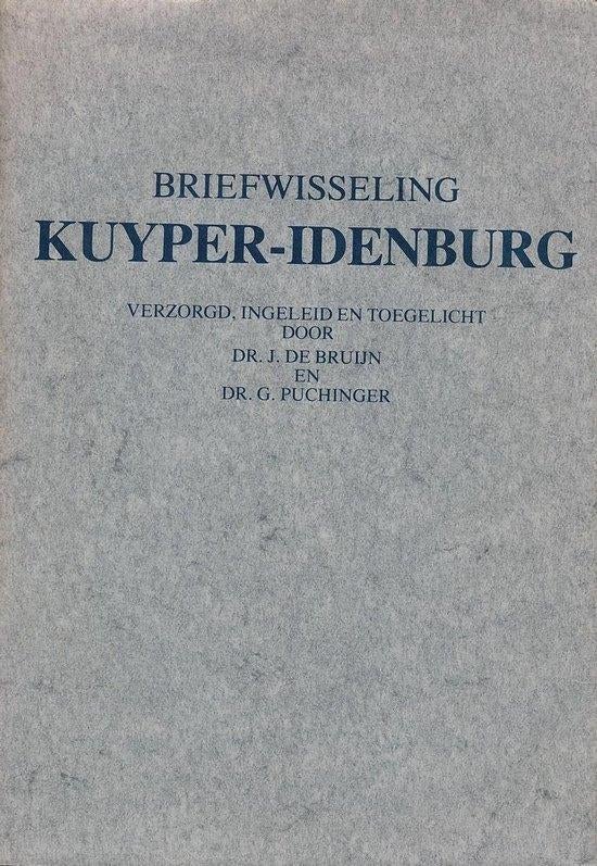 Kuyper- idenburg Auteur:  A. Kuyper Jan de Bruijn 6.00, Ophalen of Verzenden, Zo goed als nieuw, Politiek en Staatkunde, Nederland