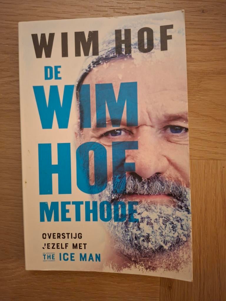 De Wim Hof Methode - Overstijg jezelf!, Boeken, Ophalen of Verzenden, Zo goed als nieuw, Gezondheid en Conditie, Wim Hof