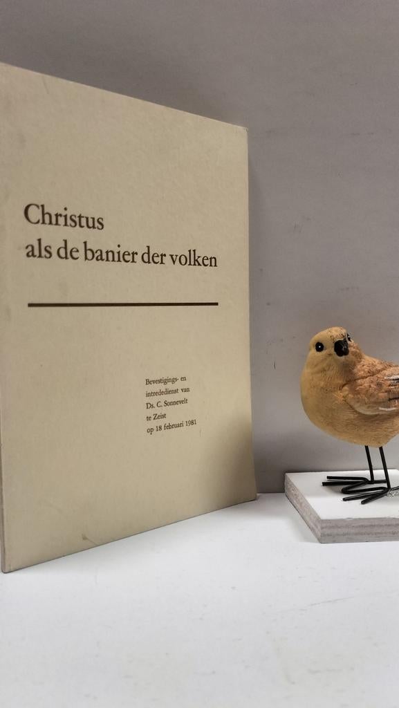 Sonnevelt, Ds. C.; Christus als de banier der volken, Ophalen of Verzenden, Gelezen, Christendom | Protestants