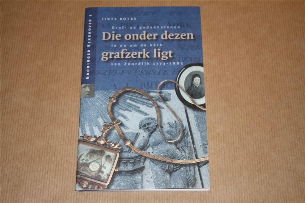 Die onder dezen grafzerk ligt - Graf- en gedenkstenen Zuurdi, Ophalen of Verzenden, Zo goed als nieuw