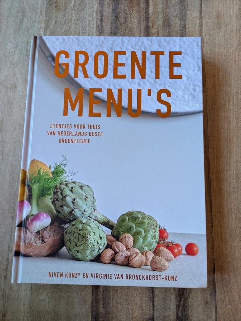 Groente Menu's - Gesigneerd kookboek in goede staat, Niven Kunz en Virginie van Bronckhorst-Kunz, Hoofdgerechten, Gezond koken