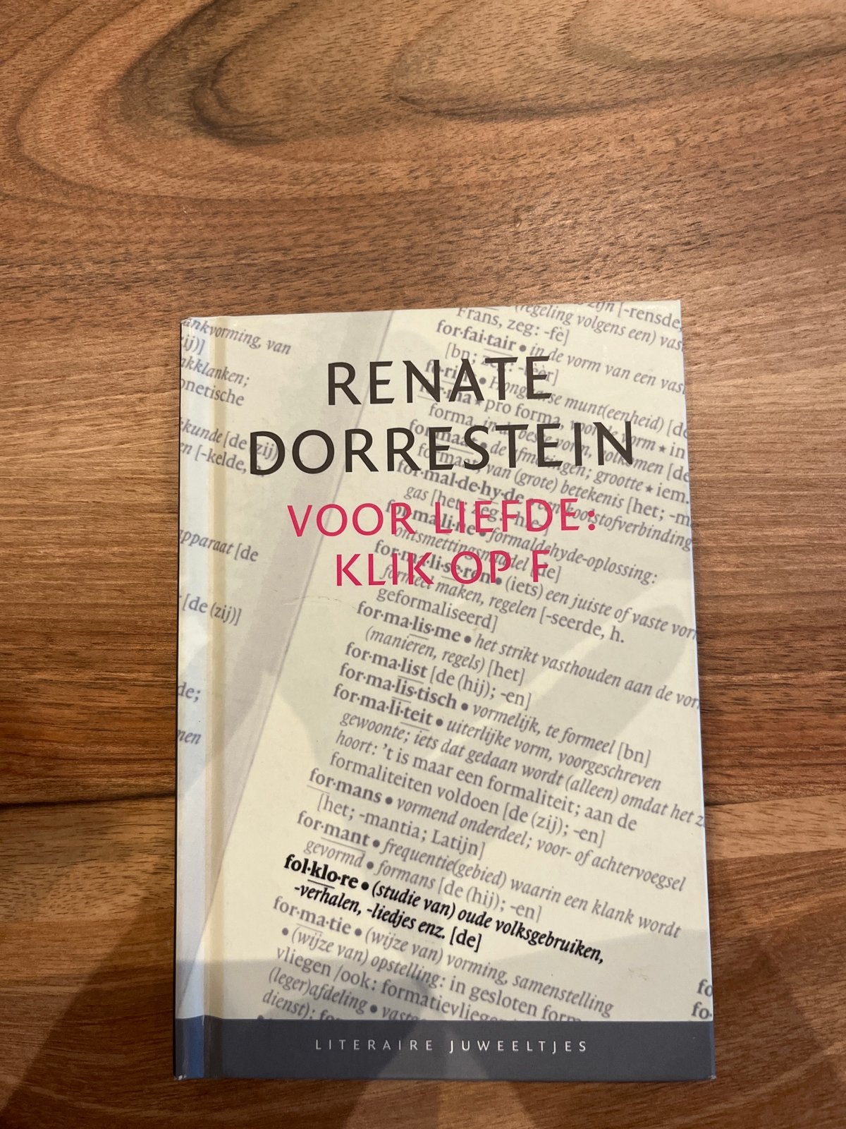 Renate Dorrestein - Voorliefde (Literaire Juweeltjes), Ophalen of Verzenden, Zo goed als nieuw, Nederland