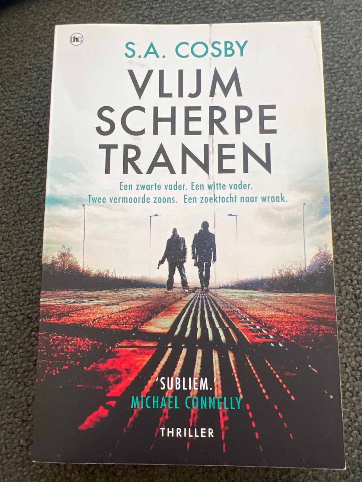 Vlijm Scherpe Tranen - S.A. Cosby (Thriller), Ophalen of Verzenden, Zo goed als nieuw, Wereld overig