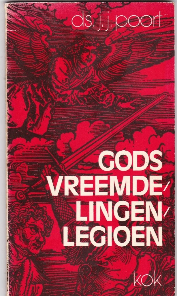 Poort, ds.J.J. – Gods vreemdelingenlegioen (Wapenrusting), Boeken, Ophalen of Verzenden, Nieuw, Poort, ds.J.J., Christendom | Protestants
