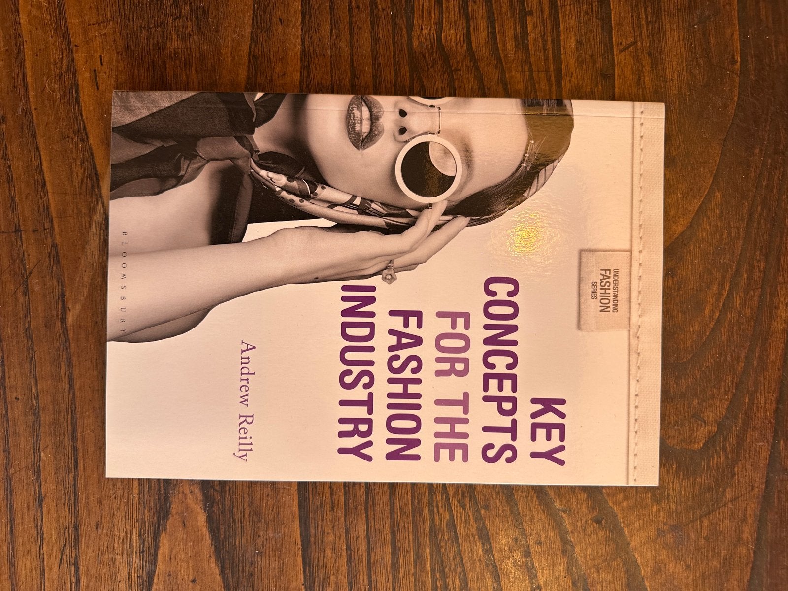 Key Concepts for the Fashion Industry - Andrew Reilly, Ophalen of Verzenden, Zo goed als nieuw, Mode algemeen