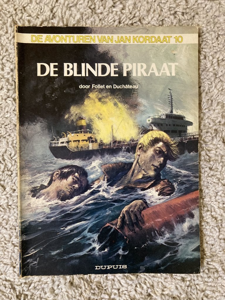 Jan Kordaat - De blinde piraat - Nr. 10 - Eerste druk, 1984, Boeken, Eén stripboek, Ophalen of Verzenden, Zo goed als nieuw