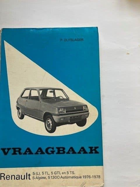 Vraagbaak Renault 5 (L, TL, GTL, TS, Alpine) 1976-1978, Ophalen of Verzenden