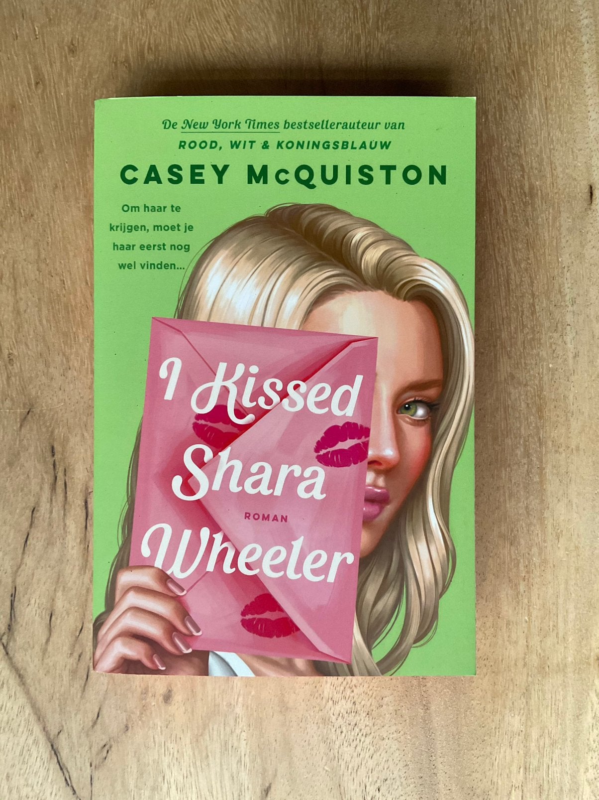 I kissed Shara Wheeler - Casey McQuiston (NL), Ophalen of Verzenden, Zo goed als nieuw