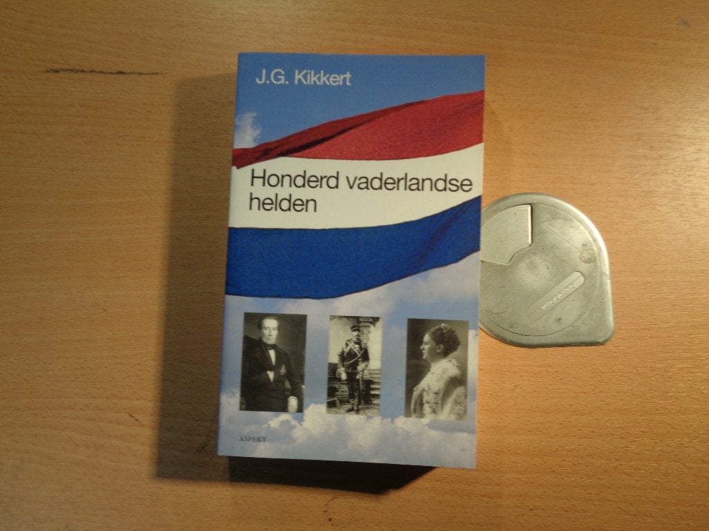 J.G. Kikkert – Honderd vaderlandse helden, Ophalen, 19e eeuw, Zo goed als nieuw, J.G. Kikkert