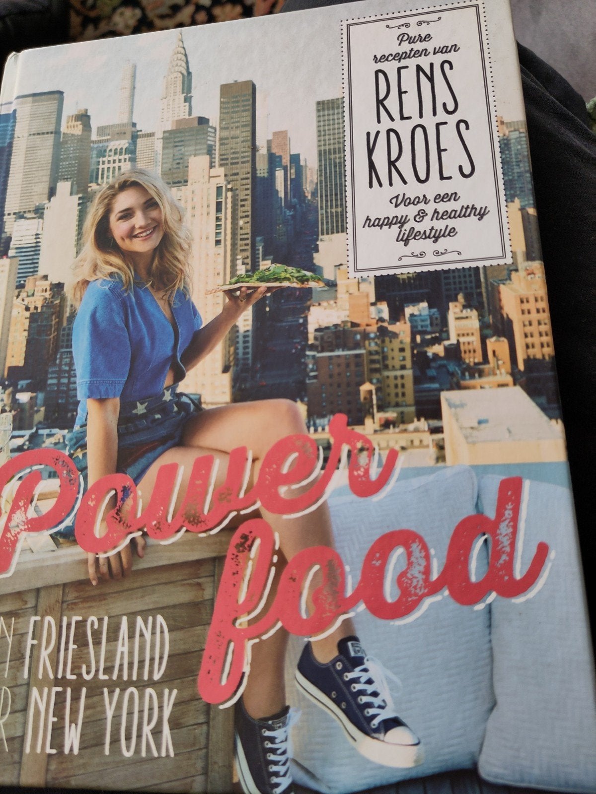 Powerfood - Van Friesland naar New York - Rens Kroes, Ophalen of Verzenden, Zo goed als nieuw, Rens Kroes, Gezond koken