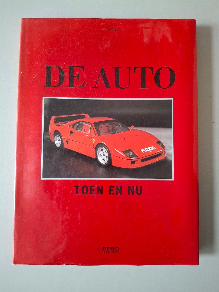 Boek de auto toen en nu, Algemeen, Ken Vose, Ophalen of Verzenden, Zo goed als nieuw