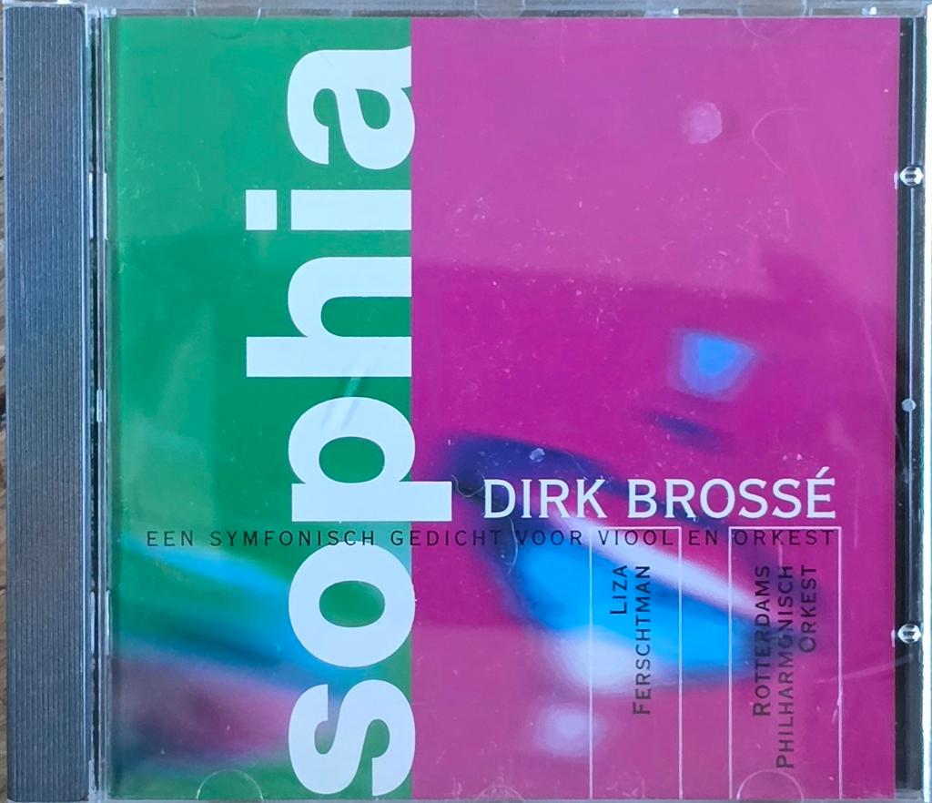 Nieuwstaat! Dirk Brossé - Sophia (CD) - Symfonisch Gedicht, Cd's en Dvd's, Ophalen of Verzenden, Modernisme tot heden, Zo goed als nieuw