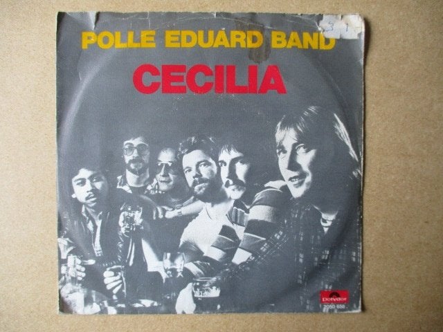s0200 polle eduard band - cecilia, Ophalen, Gebruikt, 7 inch, Overige genres
