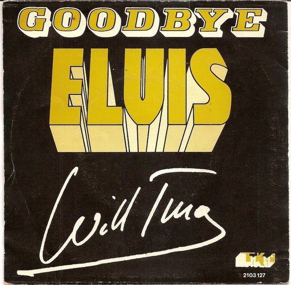 Single (1977) Will Tura - Goodbye Elvis, Cd's en Dvd's, Beschermende buitenhoes, Ophalen of Verzenden, Gebruikt, 7 inch