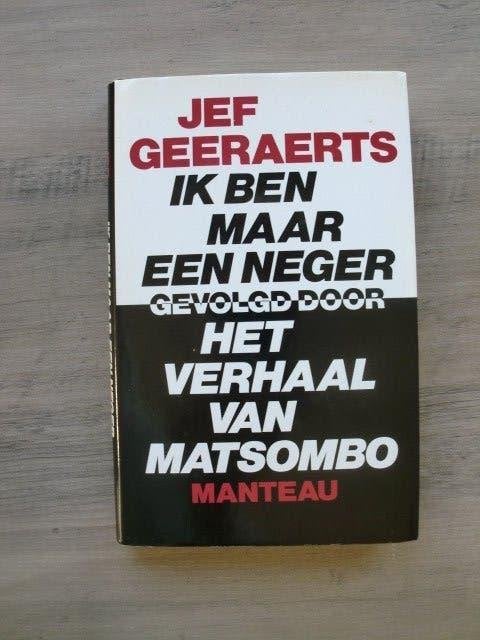 Ik ben maar een neger gevolgd door Het verhaal van Matsombo, Ophalen of Verzenden, Nieuw