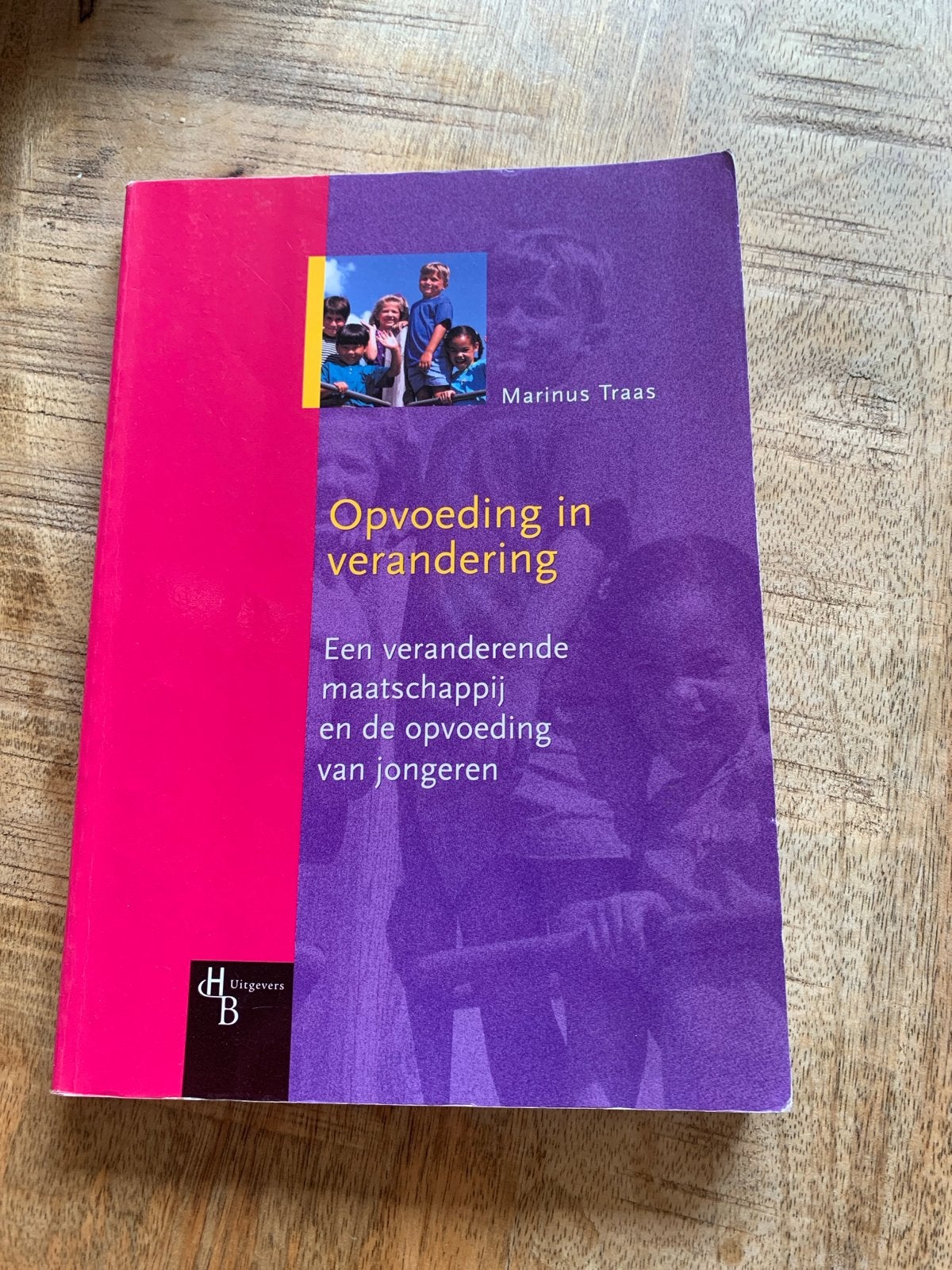 Opvoeding in verandering - Marinus Traas, Ophalen of Verzenden, Gelezen, Opvoeding vanaf 10 jaar