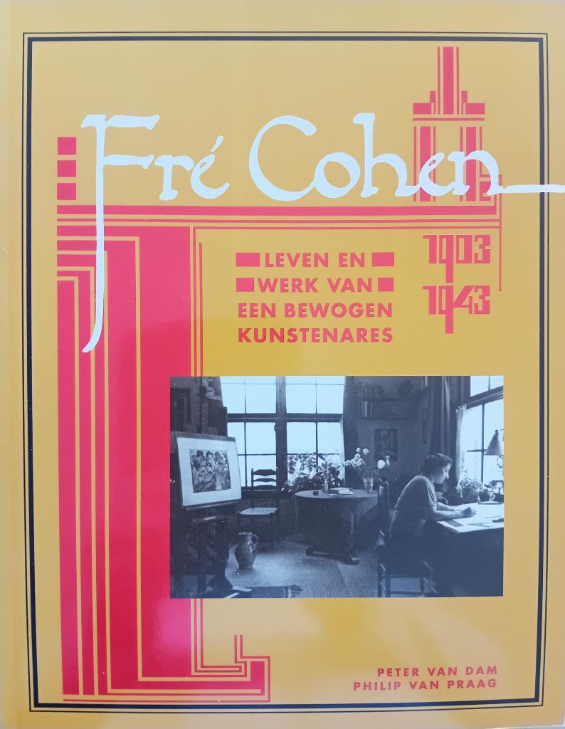 Fré Cohen, leven en werk van een bevlogen kunstenaar, Boeken, Ophalen of Verzenden, Zo goed als nieuw, Grafische vormgeving