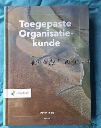 Toegepaste Organisatiekunde - Peter Thuis (B-druk), Boeken, Gelezen, Peter Thuis, Gamma, HBO