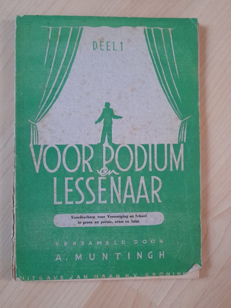 VOOR PODIUM EN LESSENAAR DEEL 1 VOORDRACHTEN  A Muntingh, Ophalen of Verzenden, Gelezen