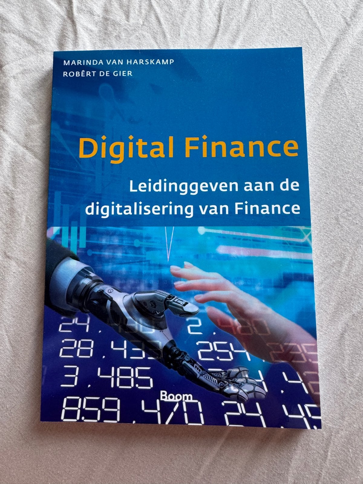 Digital Finance: Leidinggeven aan digitalisering van Finance, Ophalen of Verzenden, Gamma, Zo goed als nieuw, HBO