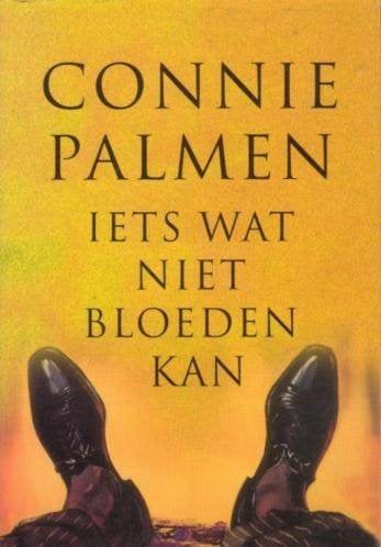 IETS WAT NIET BLOEDEN KAN - Connie Palmen, Boeken, Filosofie, Ophalen of Verzenden, Zo goed als nieuw, Cultuurfilosofie